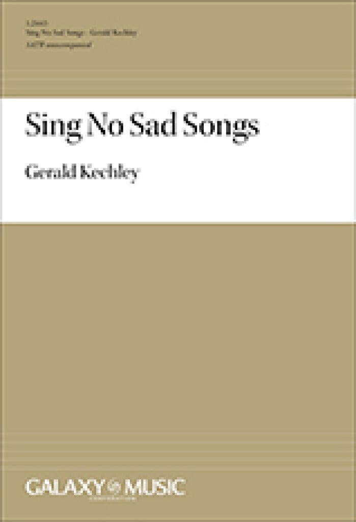 Sing No Sad Songs
